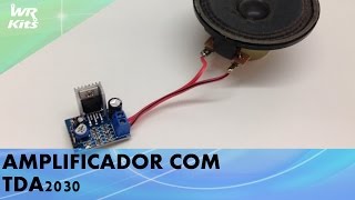 AMPLIFICADOR 18W COM TDA2030 [upl. by Ettegirb]