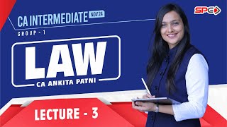 CA INTER FOR NOV 24 NEW SYLLABUS  LAW  LECTURE 3  CA ANKITA PATNI [upl. by Langille572]