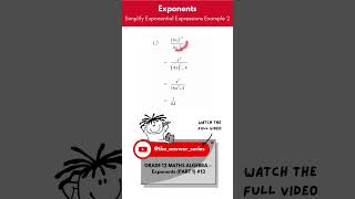 GR 12 ALGEBRA – Simplify Exponential Expressions Example 2 SHORT [upl. by Keheley]