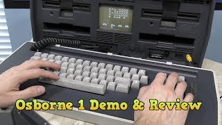 Osborne 1 Computer Part 3  Demonstration and Review [upl. by Htaras995]