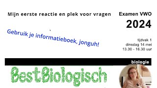 VWO examen biologie 2024  Mijn eerste reactie [upl. by Thurstan268]