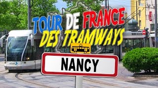 Tour de France des Tramways  Nancy [upl. by Ragouzis]