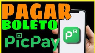 COMO PAGAR BOLETO PELO PICPAY [upl. by Alidia525]