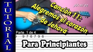 DESCARGA LA TABLATURA Canción 49 Alegremos el Corazón de Jehová [upl. by Lavoie180]