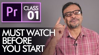 Before you Start Learning Adobe Premiere Pro CC Class 1  Urdu  Hindi [upl. by Elda]