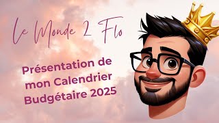 Présentation de mon Calendrier Budgétaire 2025 🗓 [upl. by Ardiekal]