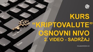 Kurs  Kriptovalute osnovni nivo  2 video  Sadržaj kursa [upl. by Cila380]