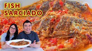 Fish Sarciado  Tilapia Recipe  Panlasang Pinoy [upl. by Zebulen850]