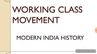 WORKING CLASS MOVEMENT I MODERN INDIA HISTORY [upl. by Jerri]