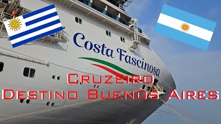 Cruzeiro para Buenos Aires com parada em Montevidéu [upl. by Marylynne]