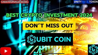 Best Crypto Investment 2024  UBIT Coin  Crypto Currency  Crypto Trading  Best Crypto Currency [upl. by O'Donovan713]