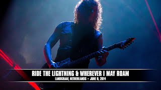 Metallica Ride the Lightning amp Wherever I May Roam Landgraaf Netherlands  June 9 2014 [upl. by Acina]