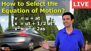 Equation of Motion  How to Select the Right Equation [upl. by Nidraj815]