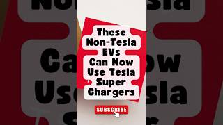 These NonTesla EVs Can Now Use Tesla Superchargers [upl. by Chainey]