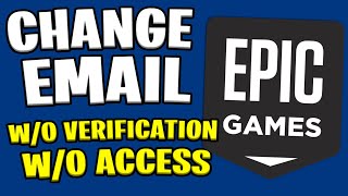 How To Change Epic Games Email Without Verification amp Access [upl. by Oreste359]