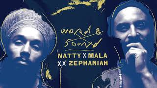 Natty x Mala x Benjamin Zephaniah  Word amp Sound [upl. by Eelynnhoj]