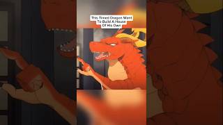 This Timed Dragon Wants A House Of His Own shorts short trending viral foryou fyp asmr reels [upl. by Ahsiel]