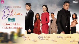 DRAMA TAKDIR CINTA DHIA PROMO MINGGU AKHIR [upl. by Philis]