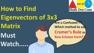 How to Find Eigenvectors of 3x3 Matrix  Math Dot Com [upl. by Drisko778]