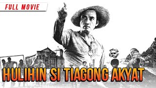 HULIHIN SI TIAGONG AKYAT 1973  Ramon Bong Revilla Sr amp Ramon Bong Revilla Jr  FULL MOVIE [upl. by Iyre687]