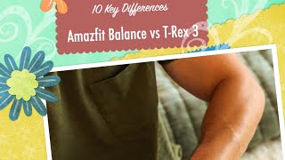 Amazfit T Rex 3 vs Balance 10 Key Differences [upl. by Sanez]