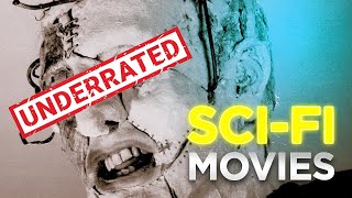 Underrated SciFi Films You Need to Watch [upl. by Evy588]