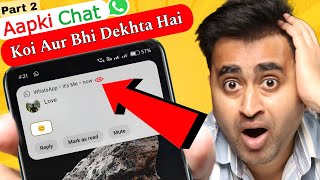 10 Android Tips To Safe Your WhatsApp Chat   Phone Hack Hai Kaise Pata kare  Part 2 [upl. by Nilahs64]