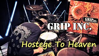 GRIP INC  Hostage to heaven  Drum Cover [upl. by Riesman602]