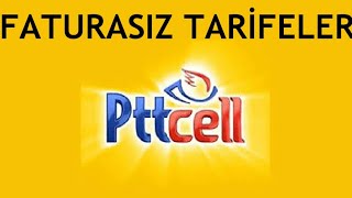 Pttcell Faturasız Tarifeler  İçindekiler  Fiyatları [upl. by Annoda]