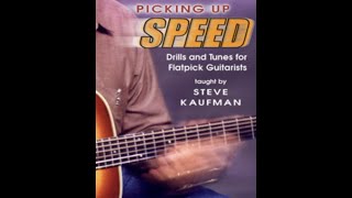 Steve Kaufmans quotDrills and Tunes For Flatpick Guitaristsquot [upl. by Ainoyek221]