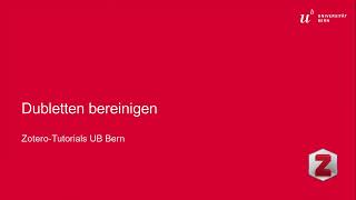 Dubletten bereinigen – ZoteroTutorials UB Bern [upl. by Christalle]