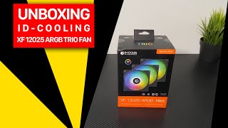 UNBOXING ID Cooling XF 12025 ARGB Trio setanding FAN corsair [upl. by Kcirednek238]