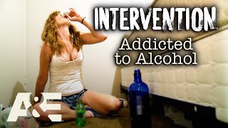 Intervention Addicted to Alcohol  Most Viewed Moments  AampE [upl. by Llerrej]