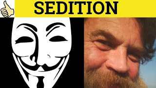 🔵 Sedition  Sedition Meaning  Sedition Examples  Sedition Defined  Legal English [upl. by Eednyl]