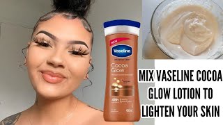 promixing Vaseline Cocoa glow to lighten up the skinvaselin [upl. by Kieryt]