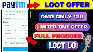 Rs 20 Loot l Paytm Grocery Offer l Today Paytm Loot Offer l Loot Offer Today l Paytm Offer 2024 [upl. by Enom]