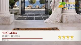 Veggera  Perissa Hotels Greece [upl. by Chatterjee]