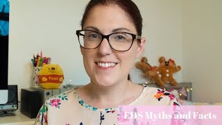 EhlersDanlos Syndrome EDS Myths and Facts [upl. by Claybourne352]