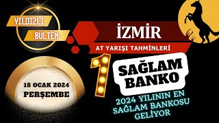 18 Ocak 2024 Perşembe İzmir At Yarışı Tahminleri [upl. by Venu]