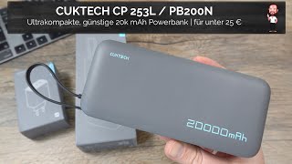 CUKTECH CP 253L  PB200N  Ultrakompakte 20k Powerbank für iPad iPhone  Samsung etc  unter 25 € [upl. by Jamima133]