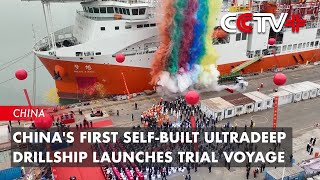 Chinas First Selfbuilt Ultradeep Drillship Launches Trial Voyage [upl. by Gow]