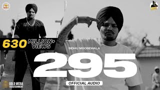 295 Official Audio  sidhu Moose Wala  The Kidd  Moosetape LOFI song [upl. by Noell534]