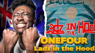 Ladz In The Hood  ONEFOUR 🇦🇺🔥 REACTION [upl. by Valina]