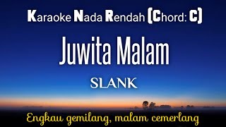 Juwita MalamSlank Karaoke Lower Key Nada Rendah HD HQ [upl. by Hatnamas]