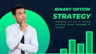 Binary Options Trading Strategy [upl. by Aleacem]