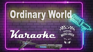 Ordinary World  Karaoke Songs [upl. by Angadreme632]