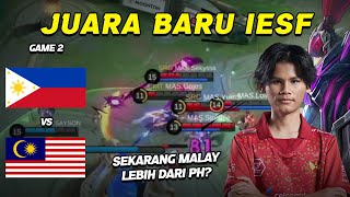 INI UDAH BUKAN ERA INDONESIA LAGI AKUIN PH MY TOP 2  IESF 2024 MLBB  PHILIPPINES VS MALAYSIA G2 [upl. by Atikim992]