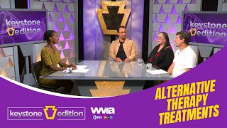 Alternative Therapy Treatments  Keystone Edition Health  Full Episode  WVIA [upl. by Sal]