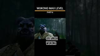 UltraMAX WUKONG 💀💀 part 6 [upl. by Hartzel]