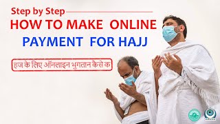 Hajj 2025 Made Easy WATCH NOW for Step by Step Online Payment [upl. by Mata]